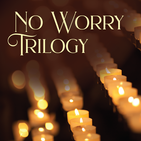 No Worry Trilogy