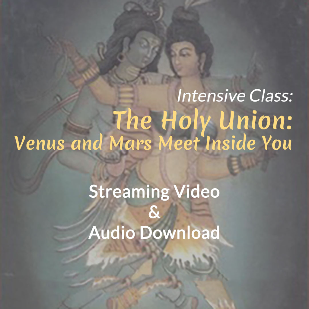 The Holy Union: Venus and Mars Meet Inside You